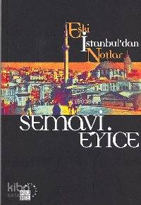 Eski İstanbul'dan Notlar
