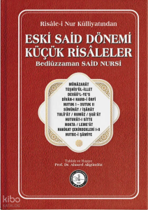 Eski Said Dönemi Eserleri - Küçük Risaleler (Ciltli)
