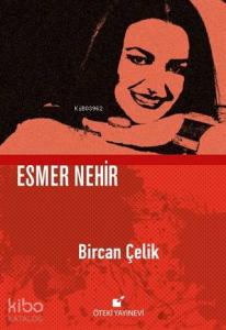 Esmer Nehir - Ciltli