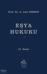 Eşya Hukuku (Ciltli)