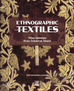 Ethographic Textiles