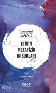 Etiğin Metafizik Unsurları
