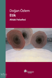 Etik - Ahlak Felsefesi
