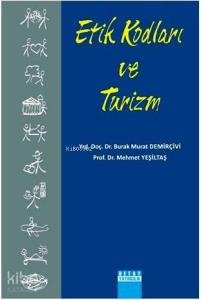 Etik Kodları ve Turizm