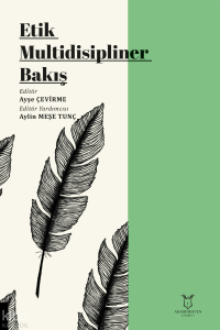 Etik Multidisipliner Bakış