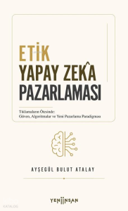Etik Yapay Zeka Pazarlaması