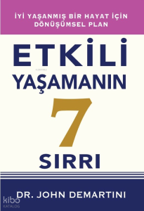 Etkili Yaşamanın 7 Sırrı