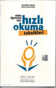 Etkin Öğrenme İçin Hızlı Okuma Teknikleri