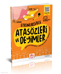 Etkinliklerle Atasözleri ve Deyimler