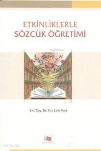 Etkinliklerle Sözcük Öğretimi