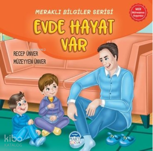 Evde Hayat Var - Meraklı Bilgiler Serisi