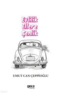 Evlilik Ellere Şenlik