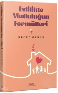 Evlilikte Mutluluğun Formülleri