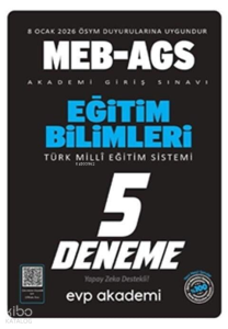 EVP Akademi 2026 MEB - AGS Eğitim Bilimleri Türk Milli Eğitim Sistemi 5 Deneme