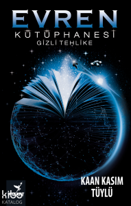 Evren Kütüphanesi; Gizli Tehlike