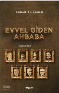 Evvel Giden Ahbaba