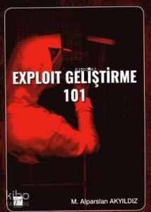 Exploit Geliştirme 101
