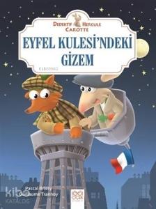Eyfel Kulesi'ndeki Gizem - Dedektif Hercule Carotte