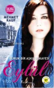 Eylül (cep boy); Buruk Bir Aşkın Hikayesi