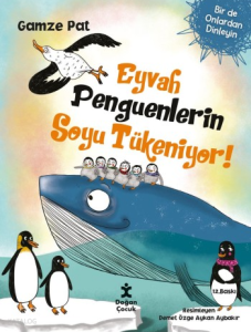 Eyvah Penguenlerin Soyu Tükeniyor!