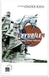 Eyyubiler; Yönetim, Diplomasi, Kültürel Hayat