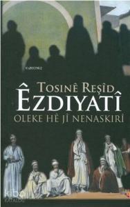 Ezdiyati Oleke He ji Nenaskiri