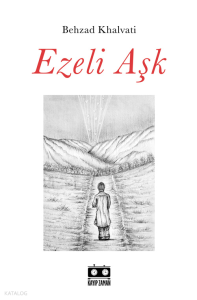 Ezeli Aşk