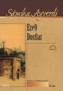 Ezeli Dostlar