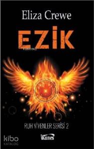 Ezik; Alt Ruh Yiyenler Serisi 2