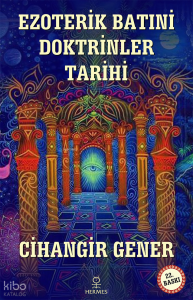 Ezoterik Batıni Doktrinler Tarihi