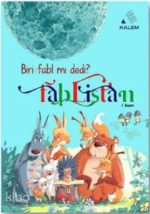 Fablistan - Biri Fabl mı Dedi?