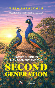 Family Business Management and the Second Generation