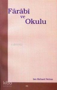 Farabi ve Okulu