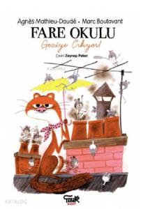 Fareler Okulu Geziye Çıkıyor