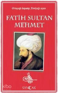 Fatih Sultan Mehmet