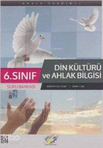 FDD Yayınları 6. Sınıf Din Kültürü ve Ahlak Bilgisi Soru Bankası FDD 