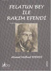Felatun Bey ile Rakım Efendi