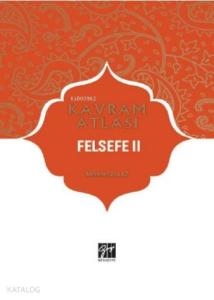 Felsefe II; Kavram Atlası