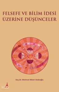 Felsefe ve Bilim İdesi Üzerine Düşünceler