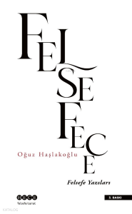 Felsefece ;Felsefe Yazıları