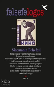 Felsefelogos Sayı: 55 Sinemanın Felsefesi