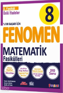 Fenomen Okul Yayınları 8. Sınıf Matematik Üslü İfadeler 2. Fasikül
