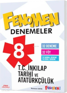 Fenomen Okul Yayınları 8. Sınıf T.C. İnkılap Tarihi ve Atatürkçülük Fenomen Denemeler