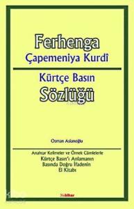 Ferhenga Çapemeniya Kurdi; Kürtçe Basın Sözlüğü