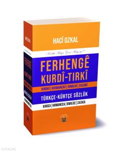 Ferhengê Kurdî – Tirkî - Türkçe – Türkçe Sözlük