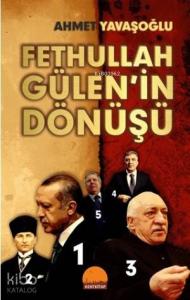 Fethullah Gülen'in Dönüşü