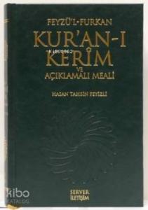 Feyzü'l Furkan Kur'an-ı Kerim ve Açıklamalı Meali (Rahle Boy)