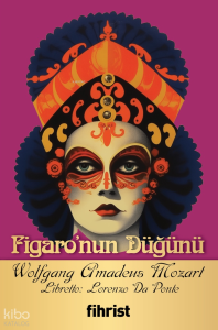 Figaro’nun Düğünü;Opera Klasikleri: 03