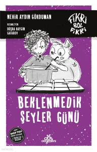 Fikri Bol Fikri - Beklenmedik Şeyler Günü