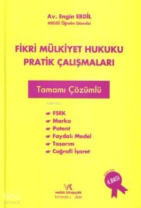 Fikri Mülkiyet Hukuku Pratik Çalışmaları